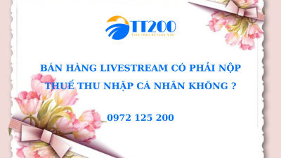 NỘP THUẾ TNCN KHI LIVESTREAM