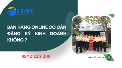 BÁN HÀNG ONLINE CÓ CẦN ĐĂNG KÝ KINH DOANH KHÔNG ?